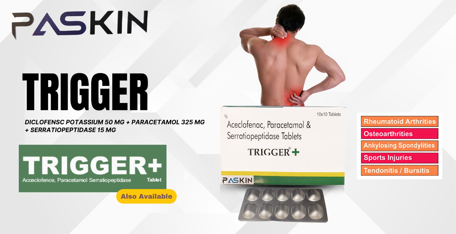 Paskin Trigger+ Tablets – Advanced Pain Relief Solution for Joint, Muscle & Inflammation Care in India